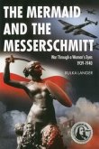 The Mermaid and the Messerschmitt