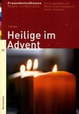 Thema: Heilige im Advent / FrauenGottesDienste Bd.29 Thema: Heilige im Advent / FrauenGottesDienste Bd.29