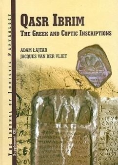 Qasr Ibrim: The Greek and Coptic Inscriptions - Lajtar, A.; Vliet, J. Van Der