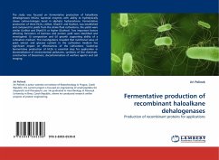 Fermentative production of recombinant haloalkane dehalogenases