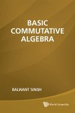 BASIC COMMUTATIVE ALGEBRA