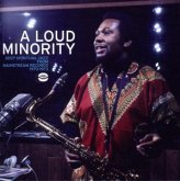 A Loud Minority-Deep Spiritual Jazz From Mainstrea