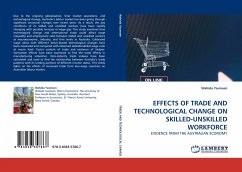 EFFECTS OF TRADE AND TECHNOLOGICAL CHANGE ON SKILLED-UNSKILLED WORKFORCE - Yasmeen, Wahida