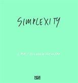 Simplexity, Lar / Fernando Romero