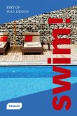 Swim! Best of Pool Design Swim! Best of Pool Design