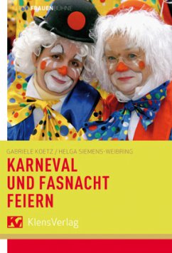 Karneval und Fasnacht feiern