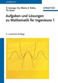 Aufgaben und Lösungen / Mathematik für Ingenieure Bd.1