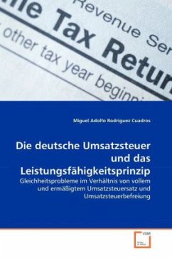 Die deutsche Umsatzsteuer und das Leistungsfähigkeitsprinzip - Rodriguez Cuadros, Miguel Adolfo