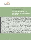 Alfred Escher Briefe - Band 2 / Briefe Bd.2