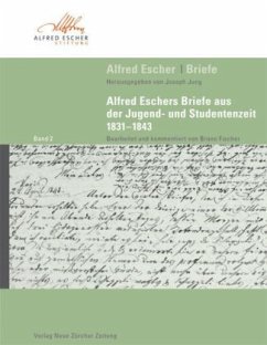 Alfred Escher Briefe - Band 2 / Briefe Bd.2 - Escher, Alfred