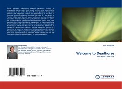 Welcome to Deadhorse Welcome to Deadhorse