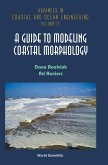 A Guide to Modeling Coastal Morphology
