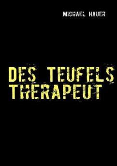 Des Teufels Therapeut - Hauer, Michael