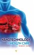 Nanotechnology in Health Care - Bild 1