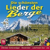 Die Schönsten Lieder Der Berge Die Schönsten Lieder Der Berge