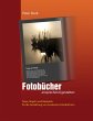 Fotobücher ansprechend gestalten - Bild 1