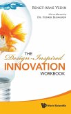 The Design-Inspired Innovation Workbook