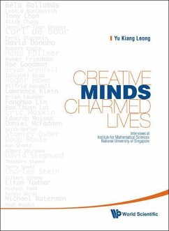 Creative Minds, Charmed Lives: Interviews at Institute for Mathematical Sciences, National University of Singapore - Leong, Yu Kiang