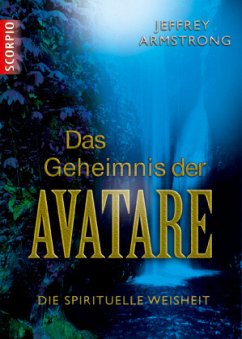 Das Geheimnis der Avatare - Armstrong, Jeffrey