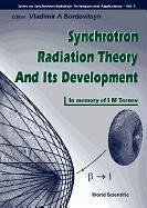 Synchrotron Radiation Theory and Its Development, in Memory of I M Ternov (1921-1996) - Bordovitsyn, Vladimir