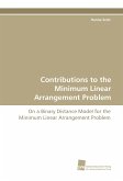 Contributions to the Minimum Linear Arrangement Problem