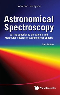 ASTRONOMICAL SPECTROSCOPY (2ND ED) - Jonathan Tennyson