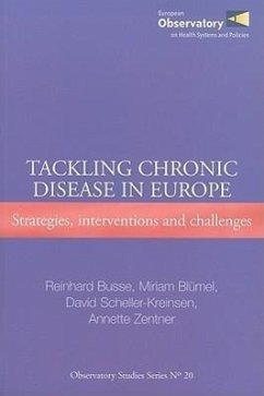Tackling Chronic Disease in Europe - Busse, R.; Scheller-Kreinsen, D.; Zentner, A.; Blümel, M.