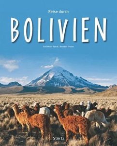 Reise durch Bolivien - Raach, Karl-Heinz; Drouve, Andreas