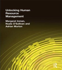 Unlocking Human Resource Management - Inman, Margaret; O'Sullivan, Nuala; Murton, Adrian