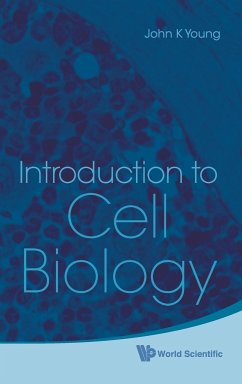 INTRODUCTION TO CELL BIOLOGY - John K Young