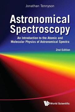 ASTRONOMICAL SPECTROSCOPY (2ND ED) - Jonathan Tennyson