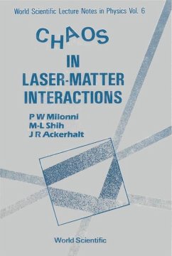 Chaos in Laser-Matter Interactions - Milonni, Peter W; Shih, M-L; Ackerhalt, J R