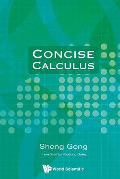 CONCISE CALCULUS - Sheng Gong & Youhong Gong