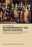 Schwärmergeist und Freiheitsdenken