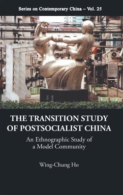 The Transition Study of Postsocialist China - Ho, Wing-Chung
