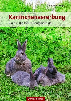 Kaninchenvererbung 01 - Eknigk, Heidrun