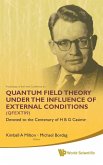 QUANT FIELD THEO UND THE INFLU OF EXTE..