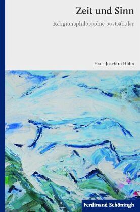 Zeit und Sinn Zeit und Sinn