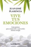 Vive Tus Emociones = Live Your Emotions