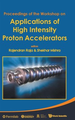 Applications of High Intensity Proton Accelerators - Proceedings of the Workshop
