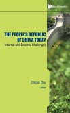 PEOPLE'S REPUBLIC OF CHINA TODAY, THE PEOPLE'S REPUBLIC OF CHINA TODAY, THE