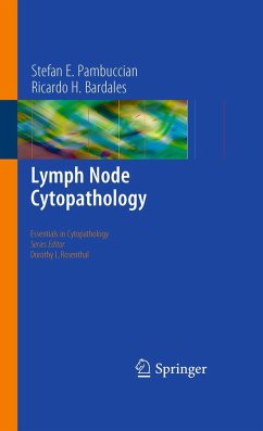 Lymph Node Cytopathology - Pambuccian, Stefan E.;Bardales, Ricardo H.