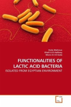 FUNCTIONALITIES OF LACTIC ACID BACTERIA - Mahrous, Hoda;Halfawy, Khalil A. El-;Soda, Morsi A. E. El-