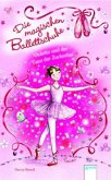 Violetta und der Tanz der Zuckerfee / Die magischen Ballettschuhe Bd.1 Violetta und der Tanz der Zuckerfee / Die magischen Ballettschuhe Bd.1