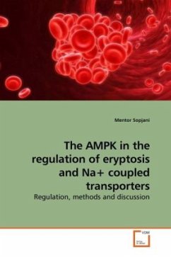 Cover The AMPK in the regulation of eryptosis and Na+ coupled transporters