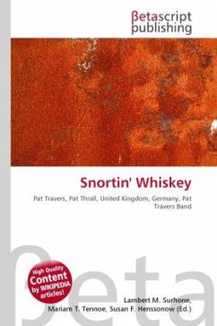 Snortin' Whiskey