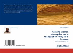 Assesing women contraceptive use; a triangulation study from Tanzania - Mwandishi, Robert