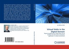 Virtual Violin in the Digital Domain - Holm, Jan-Markus