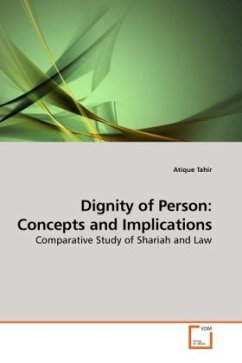 Dignity of Person: Concepts and Implications - Tahir, Atique