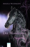 Der Mondreiter